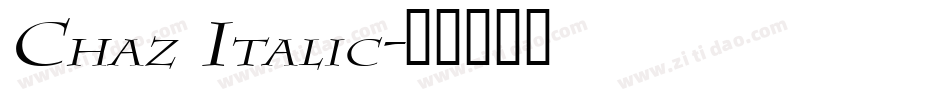 Chaz Italic字体转换